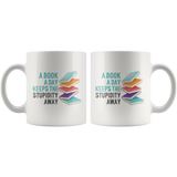 "A Book A Day"11oz White Mug - Gifts For Reading Addicts