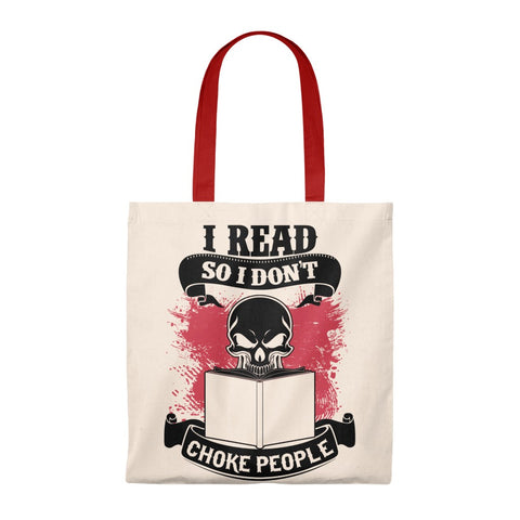 I Read So I Don't Choke People Canvas Tote Bag - Vintage style - Gifts For Reading Addicts