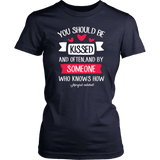 "You should be kissed" Women's Fitted T-shirt - Gifts For Reading Addicts