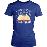 "Books,The Only True Magic" Women's Fitted T-shirt - Gifts For Reading Addicts