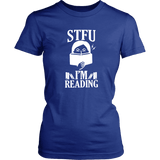 "STFU I'm Reading" Women's Fitted T-shirt - Gifts For Reading Addicts