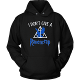 "i Don't Give A Ravencrap" Hoodie - Gifts For Reading Addicts