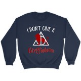 "I Don't Give A Gryffindamn" Sweatshirt - Gifts For Reading Addicts