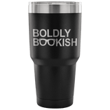 BOLDLY BOOKISH TRAVEL MUG - Gifts For Reading Addicts