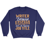 "badass isn't an official job title" Sweatshirt - Gifts For Reading Addicts