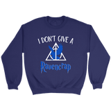 "i Don't Give A Ravencrap" Sweatshirt - Gifts For Reading Addicts