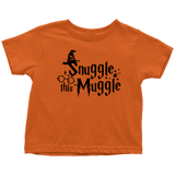 "Snuggle This Muggle"Toddler T-Shirt - Gifts For Reading Addicts