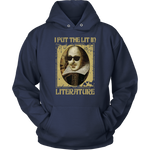 "I Put The Lit In Literature" Hoodie - Gifts For Reading Addicts