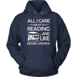 "All I Care About Is Reading" Hoodie - Gifts For Reading Addicts