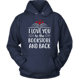 "I love you" Hoodie - Gifts For Reading Addicts