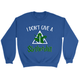 "i Don't Give A Slythershit" Sweatshirt - Gifts For Reading Addicts