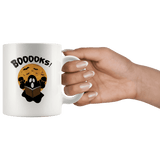 "BOOOOKS"11oz White Mug - Gifts For Reading Addicts