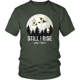 "Still I Rise" Unisex T-Shirt - Gifts For Reading Addicts