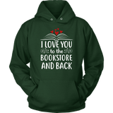 "I love you" Hoodie - Gifts For Reading Addicts