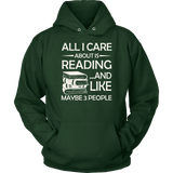 "All I Care About Is Reading" Hoodie - Gifts For Reading Addicts