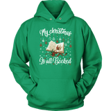 "My Christmas Is All Booked" Hoodie - Gifts For Reading Addicts