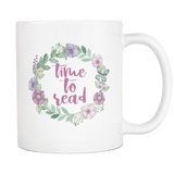 "Time to read"white 11oz mug - Gifts For Reading Addicts