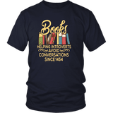 "Avoid Conversations since 1454" Unisex T-Shirt - Gifts For Reading Addicts