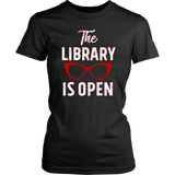 Rupaul"The Library Is Open" Women's Fitted T-shirt - Gifts For Reading Addicts