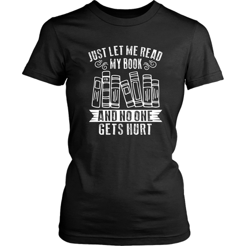 "Just Let Me Read" Women's Fitted T-shirt - Gifts For Reading Addicts