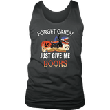 "Forget Candy" Men's Tank Top - Gifts For Reading Addicts