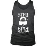 "STFU I'm Reading" Men's Tank Top - Gifts For Reading Addicts