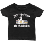 "Bookworm In Training"Infant T-shirt - Gifts For Reading Addicts