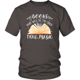 "Books,The Only True Magic" Unisex T-Shirt - Gifts For Reading Addicts