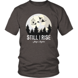 "Still I Rise" Unisex T-Shirt - Gifts For Reading Addicts