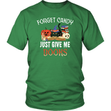 "Forget Candy" Unisex T-Shirt - Gifts For Reading Addicts