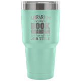 Book Guardian Travel Mug - Gifts For Reading Addicts