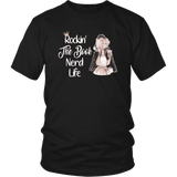 "The Book Nerd Life" Unisex T-Shirt - Gifts For Reading Addicts