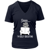 "Shhhh I'm Self Isolating" V-neck Tshirt - Gifts For Reading Addicts