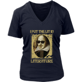 "I Put The Lit In Literature" V-neck Tshirt - Gifts For Reading Addicts