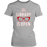 Rupaul"The Library Is Open" Women's Fitted T-shirt - Gifts For Reading Addicts