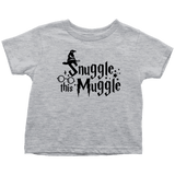 "Snuggle This Muggle"Toddler T-Shirt - Gifts For Reading Addicts