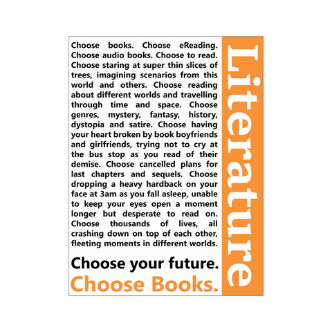 Choose your Future, Choose Books - Gifts For Reading Addicts