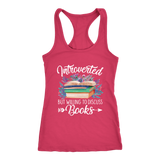 "Introverted But Willing To Discuss Books" Women's Tank Top - Gifts For Reading Addicts