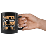 "badass isn't an official job title"11oz Black Mug - Gifts For Reading Addicts