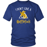 "i Don't Give A Hufflefuck" Unisex T-Shirt - Gifts For Reading Addicts