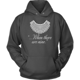 "When there are nine" Hoodie - Gifts For Reading Addicts