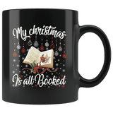 "My Christmas Is All Booked"11oz Black Christmas Mug - Gifts For Reading Addicts