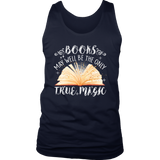 "Books,The Only True Magic" Men's Tank Top - Gifts For Reading Addicts