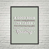 A Good Book Is Never Finished ... - Gifts For Reading Addicts