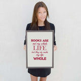 Books Are Not My Whole LIfe But ... - Gifts For Reading Addicts