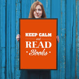 Keep Calm And Read Books - Gifts For Reading Addicts