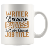 "badass isn't an official job title"11oz White Mug - Gifts For Reading Addicts