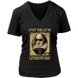 "I Put The Lit In Literature" V-neck Tshirt - Gifts For Reading Addicts