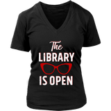 Rupaul"The Library Is Open" V-neck Tshirt - Gifts For Reading Addicts