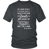 "He's more myself than i am" Unisex T-Shirt - Gifts For Reading Addicts